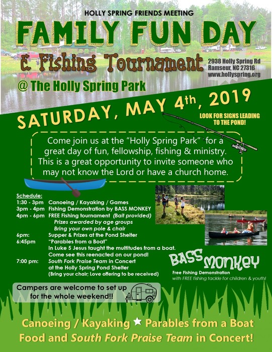 Holly Spring Friends FAMILY FUN DAY & Fishing Tournament